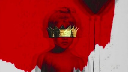 Rihanna - Desperado ( anti 2016)