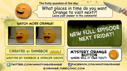 Annoying Orange - Through Time