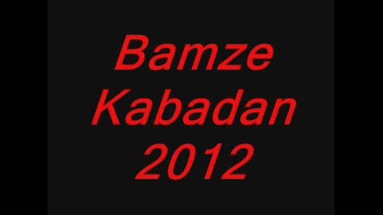 Bamze Kabadan 2012 - Youtube
