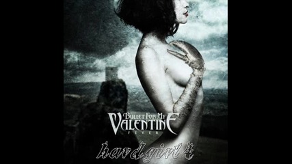 Bullet For My Valentine - Dignity 