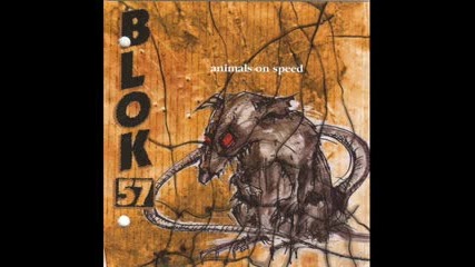 Blok 57 - Power To The People 