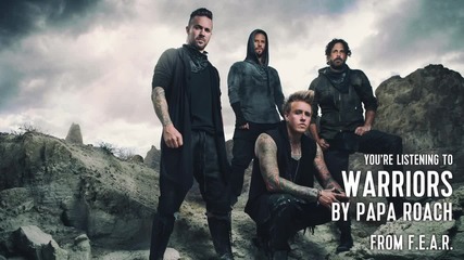 Papa Roach - Warrios