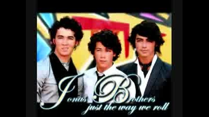 Jonas Brothers - Thats Just the Way We Roll ( Remix Edit)