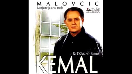 Kemal Malovcic - Placem - (audio 2001)
