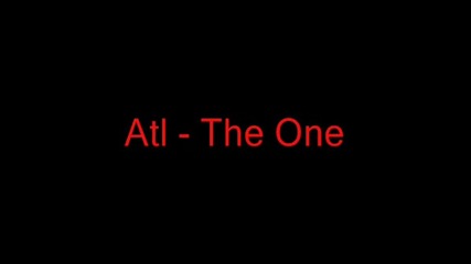 Atl - The One