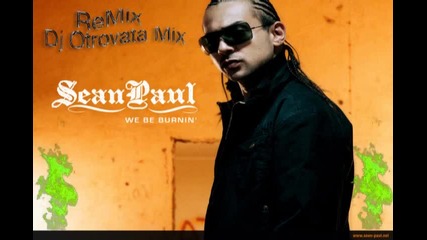 Sean Paul-so Fine Remix By Dj Otrovata Mix