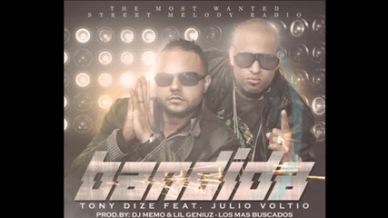 Премиера 2012 • Tony Dize ft Julio Voltio - Bandida /reggaeton/