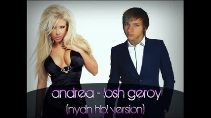 Andrea - Losh Geroi remix