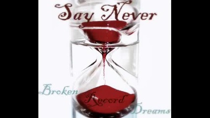 Say Never - Pain 