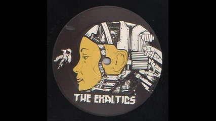 The Exaltics - See It Through My Eyes
