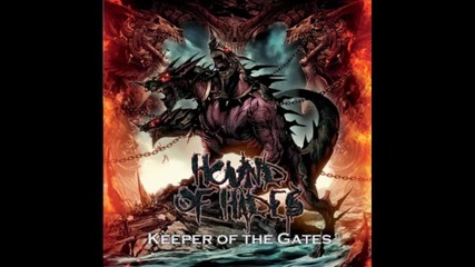 Hound Of Hades - Keeper Of The Gates
