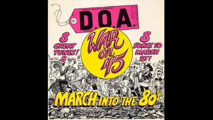 D. O. A. - I Hate You