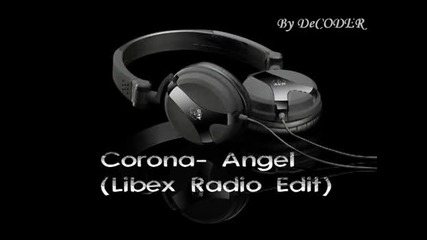Corona - Angel (libex Remix)
