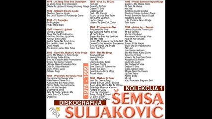 Semsa Suljakovic - Sirotinja ljude svadja - Bg prevod