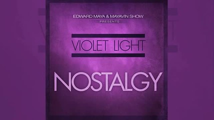 Edward Maya presents Violet Light -*превод*