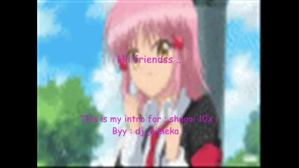 Mee intro for ; shugoi 10x ; .. 