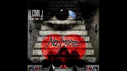 Ll Cool J - No More (feat Ne-yo)