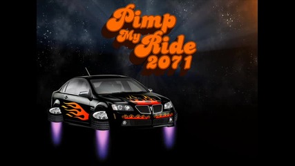 Pimp My Ride Theme Song + Bg Subs