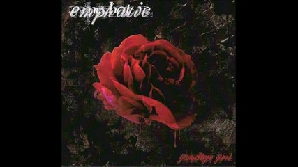 Emphatic - Goodbye Girl + превод