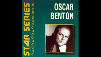 Oscar Benton - I believe in love