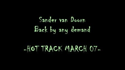 Sander Van Doorn - Back By Any Demand