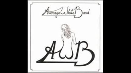 Average White Band - Got the Love