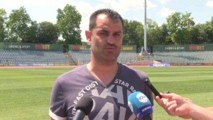 Великов: Ние сме готови да играем Лига Европа