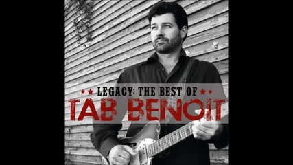 Tab Benoit - These Arms Of Mine