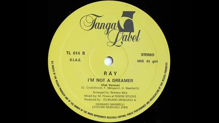 Ray - I`m Not A Dreamer 