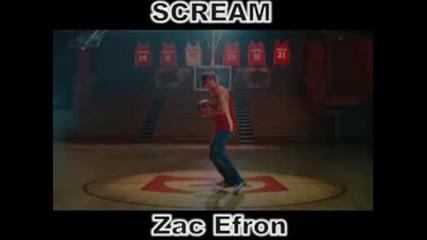 Zac Efron - Scream.. 