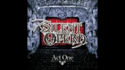 Silent Opera - Act One ( Full album Ep 2010 )