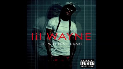 + Превод* Lil Wayne ft. Drake - She will [* H D *]