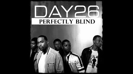 Day26 - Perfectly Blind (mp3)