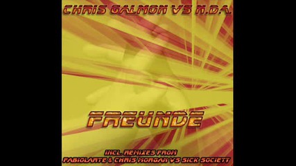 chris galmon vs n.d.a. - freunde (club mix)