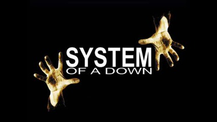 System of a Down - Chop Suey