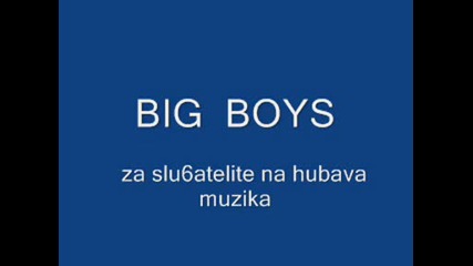 Big Boys - Mix