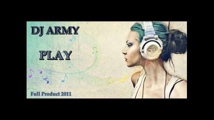 Dj Army - Play