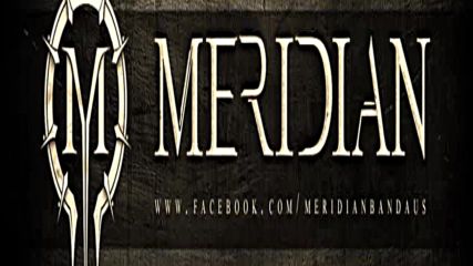 Meridian - Children Of Rust