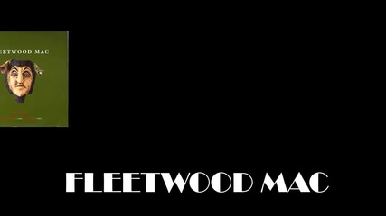 Fleetwood Mac - Save me