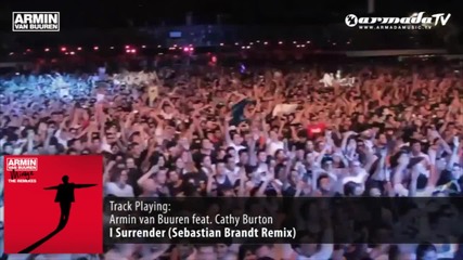 Armin van Buuren feat. Cathy Burton - I Surrender (sebastian Brandt Remix)