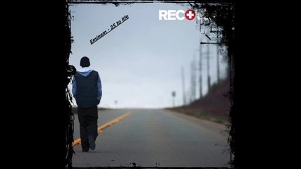 Eminem - 25 to life