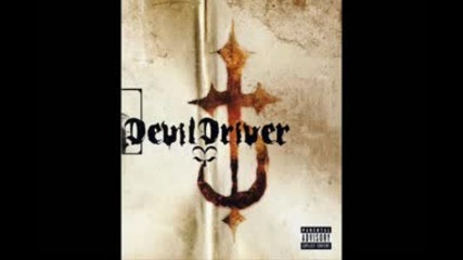 Devildriver - Digging Up The Corpses 