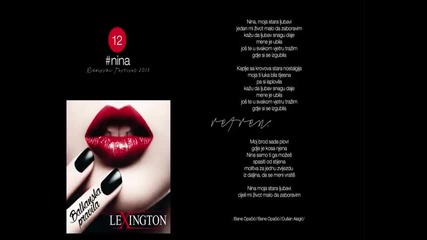 Lexington - Balkanska pravila - 12 Nina - (Audio 2014)