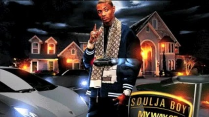 Soulja Boy - I Done Came Up [2010 ]