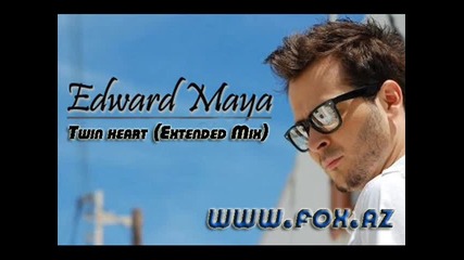 Edward Maya feat Deya - Twinheart 