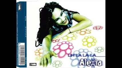 Alexia - Uh La La La ( Extended Mix ) 1997