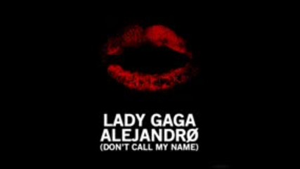 Lady Gaga - Alejandro