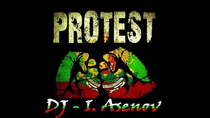 Dj - I. Asenov - Protest