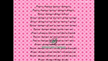 R. Kelly- Prayer Changes Lyrics