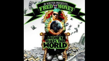 jr writer presents fred money - stunt hard ft. jr writer